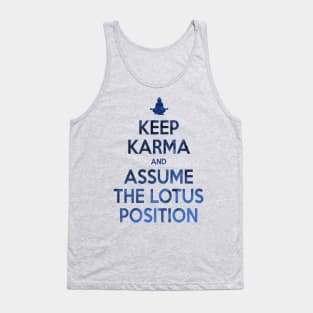 Keep Karma - Assume The Lotus Position Tank Top